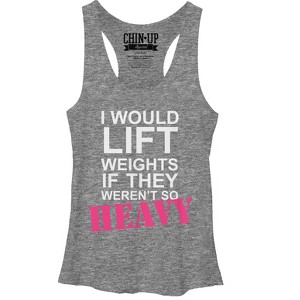 Women's CHIN UP I Would Lift Weights Racerback Tank Top - 1 of 3
