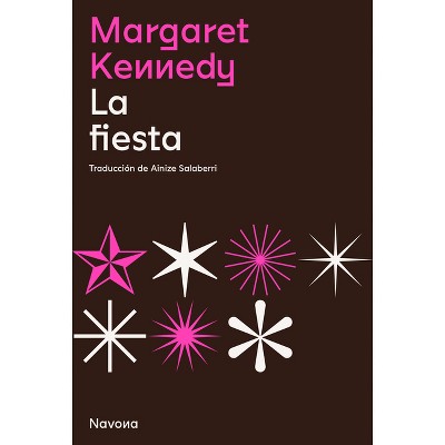 Fiesta, La - by  Margaret Kennedy (Paperback)