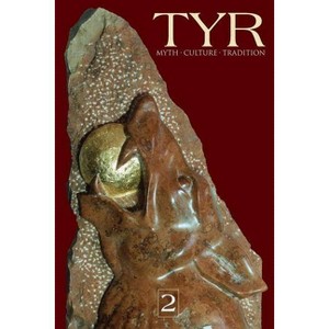 TYR Myth-Culture-Tradition Vol. 2 - by  Joshua Buckley & Michael Moynihan (Paperback) - 1 of 1