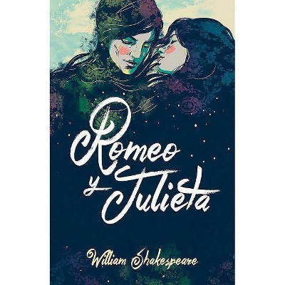  Romeo Y Julieta (Edición Bilingüe) - (Colección Alfaguara Clásicos) by  William Shakespeare (Hardcover) 