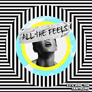 Fitz & Tantrums - All The Feels (Vinyl) - 1 of 1