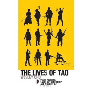The Lives of Tao - by  Wesley Chu (Paperback) - 1 of 1