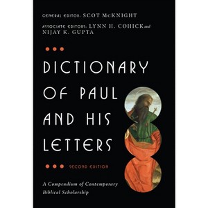 Dictionary of Paul and His Letters - (IVP Bible Dictionary) 2nd Edition by  Intervarsity Press (Hardcover) - 1 of 1