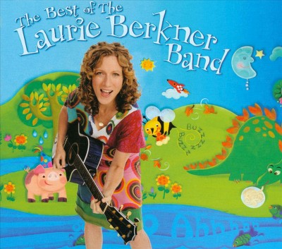 The Laurie Berkner Band - The Best of the Laurie Berkner Band (CD)