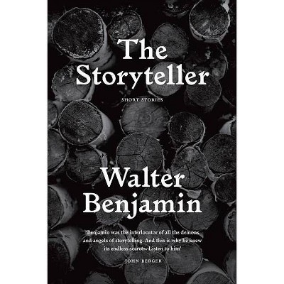 The Storyteller - by  Walter Benjamin (Paperback)