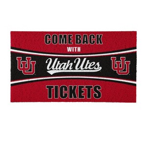 Evergreen Come Back with Tickets University of Utah 28" x 16" Woven PVC Indoor Outdoor Doormat - 1 of 4