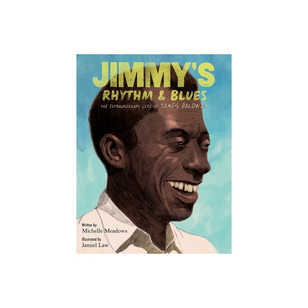 Jimmys Rhythm & Blues - by Michelle Meadows (Hardcover)