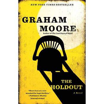 The Holdout - by  Graham Moore (Paperback)
