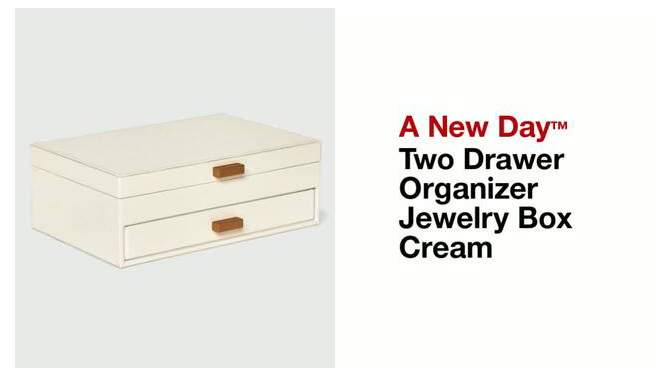 Two Drawer Organizer Jewelry Box - A New Day&#8482; Cream, 2 of 7, play video