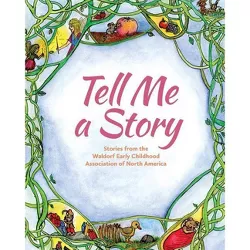 Tell Me a Story - by  Louise DeForest (Paperback)
