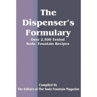 The Dispenser's Formulary - (Paperback)