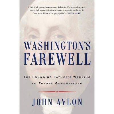 Washington's Farewell - by  John Avlon (Paperback)