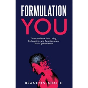 Formulation You - by  Adalid (Paperback) - 1 of 1