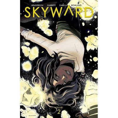 Skyward Volume 2: Here There Be Dragonflies - by  Joe Henderson (Paperback)