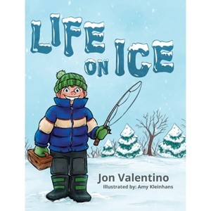 Life on Ice - by  Jon Valentino (Hardcover) - 1 of 1