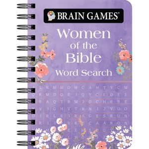 Brain Games - To Go - Women of the Bible Word Search - by  Publications International Ltd & Brain Games (Spiral Bound) - 1 of 1