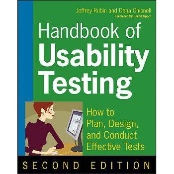 Handbook of Usability Testing - 2nd Edition by  Jeffrey Rubin & Dana Chisnell (Paperback)