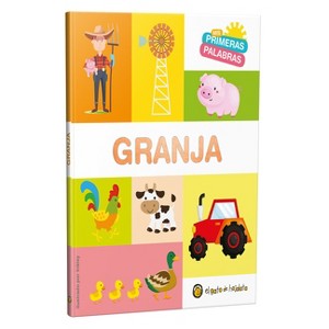 MIS Primeras Palabras: Granja / The Farm. My First Words Series - by  Varios Autores (Board Book) - 1 of 1