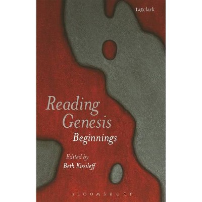 Reading Genesis - by  Beth Kissileff (Hardcover)