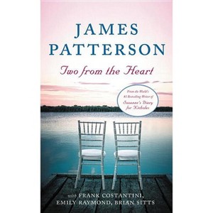 Two from the Heart - Large Print by  James Patterson (Hardcover) - 1 of 1