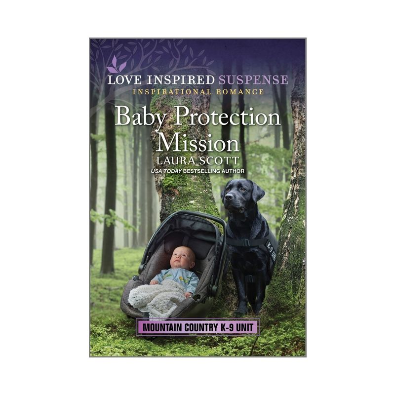 Baby Protection Mission - (Mountain Country K-9 Unit) by  Laura Scott (Paperback), 1 of 2