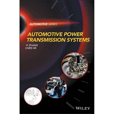 Automotive Power Transmission Systmes - by  Yi Zhang (Hardcover)