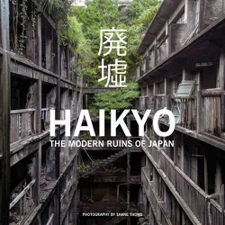 Haikyo - (Hardcover)