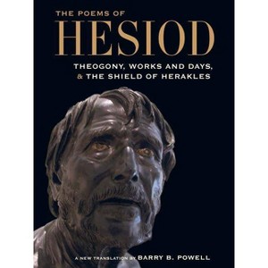 The Poems of Hesiod - (Paperback) - 1 of 1