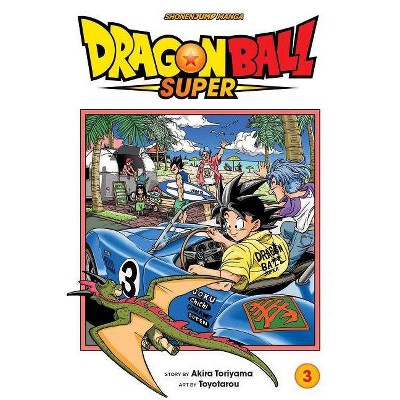 Dragon Ball Super, Vol. 3, Volume 3 - by Akira Toriyama (Paperback)