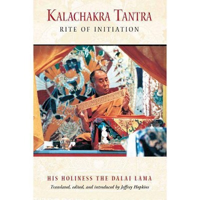 Kalachakra Tantra - 2nd Edition by  Dalai Lama (Paperback)