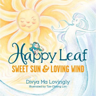 Happy Leaf - by  Divya Ma Lovingly (Paperback)