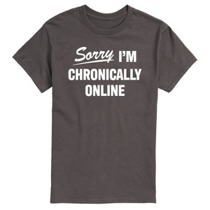 Men's - Instant Message - Sorry I'm Chronically Online Short Sleeve Graphic T-Shirt - 1 of 4