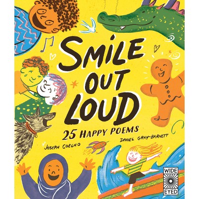 Smile Out Loud - (Poetry to Perform) by  Joseph Coelho (Hardcover)
