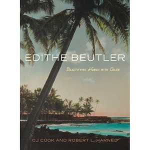 Edithe Beutler - by  Cj Cook & Robert L Harned (Hardcover) - 1 of 1
