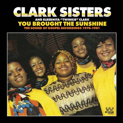 The Clark Sisters - You Brought The Sunshine   The Sound Of Gospel Recordings 1976-1981 (CD)