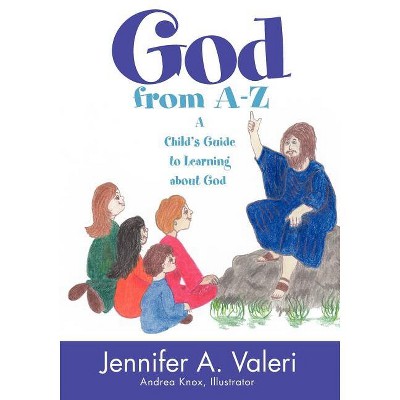God from A-Z - by  Jennifer Valeri (Paperback)
