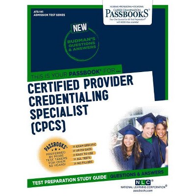 Certified Provider Credentialing Specialist, 141 - (Admission Test) (Paperback)