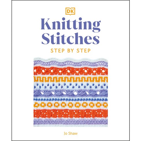 Crochet Stitches Step-by-Step: More than 150 Essential Stitches for Your  Next Project (Paperback)
