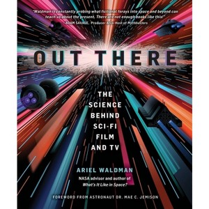 Out There - by  Ariel Waldman (Hardcover) - 1 of 1