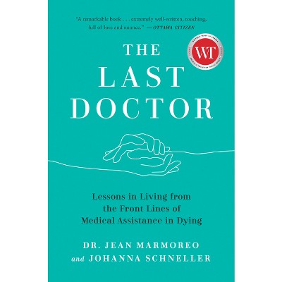 The Last Doctor - by  Jean Marmoreo & Johanna Schneller (Paperback)
