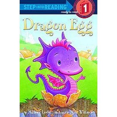 Dragon Egg ( Step into Reading, Step 1) (Paperback) by Mallory Loehr
