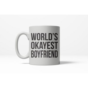 Crazy Dog T-Shirts Worlds Okayest Boyfriend Funny Relationship Ceramic Coffee Drinking Mug 11oz Cup - 1 of 4