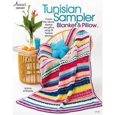 Tunisian Sampler Blanket & Pillow - by  Rohn Strong (Paperback)