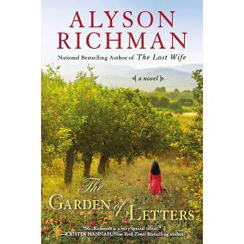 The Garden of Letters - by  Alyson Richman (Paperback)
