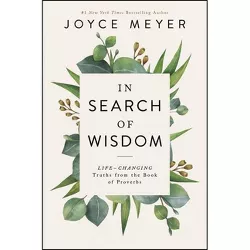 In Search of Wisdom - by Joyce Meyer