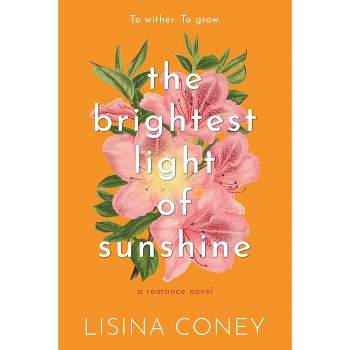 Brightest Light of Sunshine - by  Lisina Coney (Paperback)