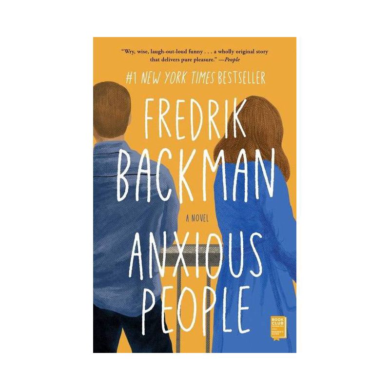 Anxious People - by Fredrik Backman, 1 of 2
