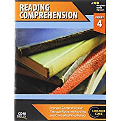 Core Skills Reading Comprehension Workbook Grade 4 - by  Houghton Mifflin Harcourt (Paperback)