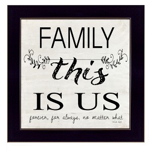 "Family - This is Us" by Cindy Jacobs, Ready to Hang Framed Print, Black Frame - 1 of 1