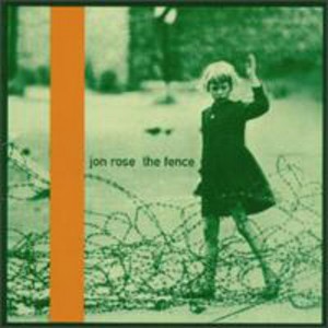 Jon Rose - Fence (CD) - 1 of 1